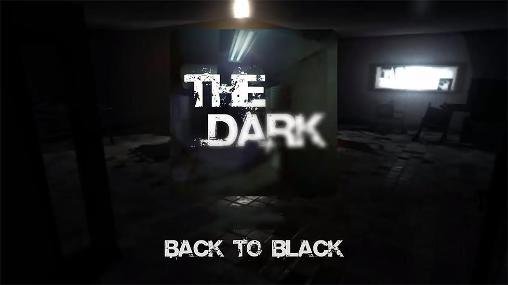 game pic for The dark: Back to black